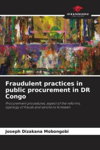 Carte Fraudulent practices in public procurement in DR Congo Joseph Dizakana Mobongobi