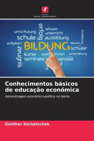 Book Conhecimentos básicos de educação económica Günther Dichatschek