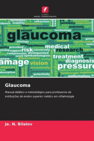 Kniha Glaucoma Je. N. Bilalov
