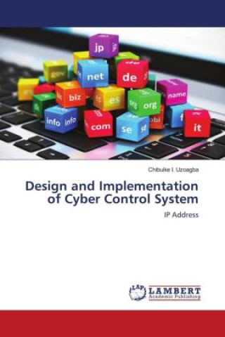 Carte Design and Implementation of Cyber Control System Chibuike I. Uzoagba