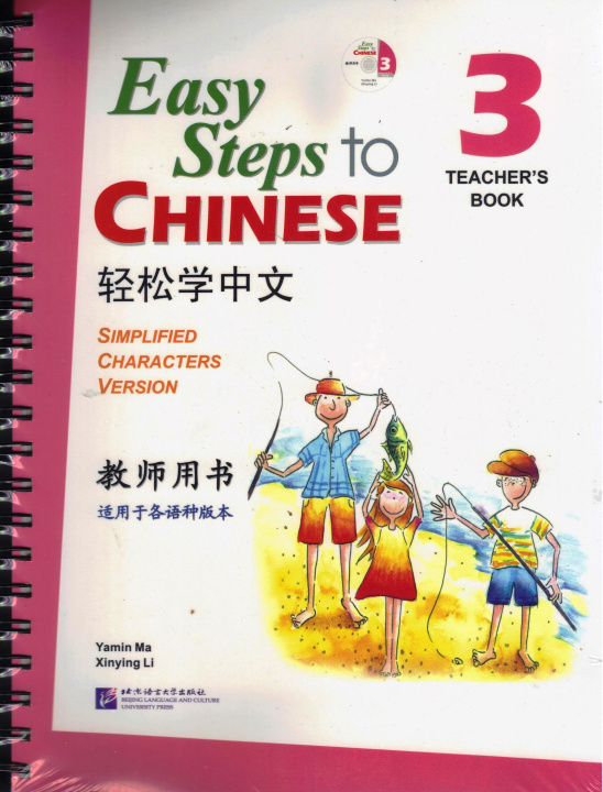 Kniha EASY STEPS TO CHINESE 3  TEACHER'S BOOK + CD Ma