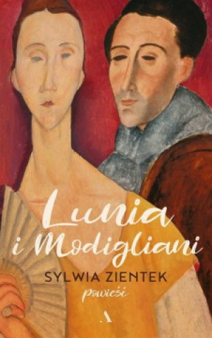 Knjiga Lunia i Modigliani Sylwia Zientek