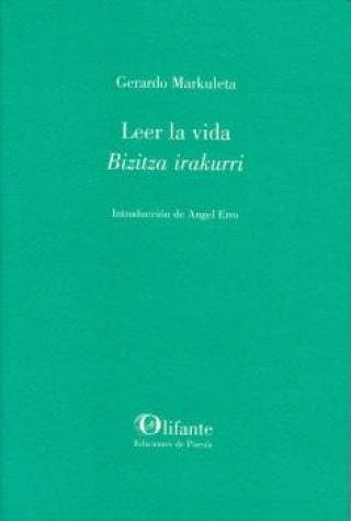Knjiga Leer la vida MARKULETA