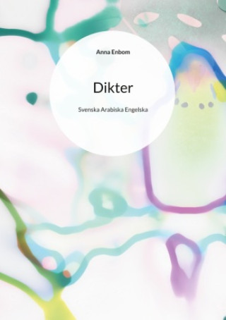 Carte Dikter Anna Enbom