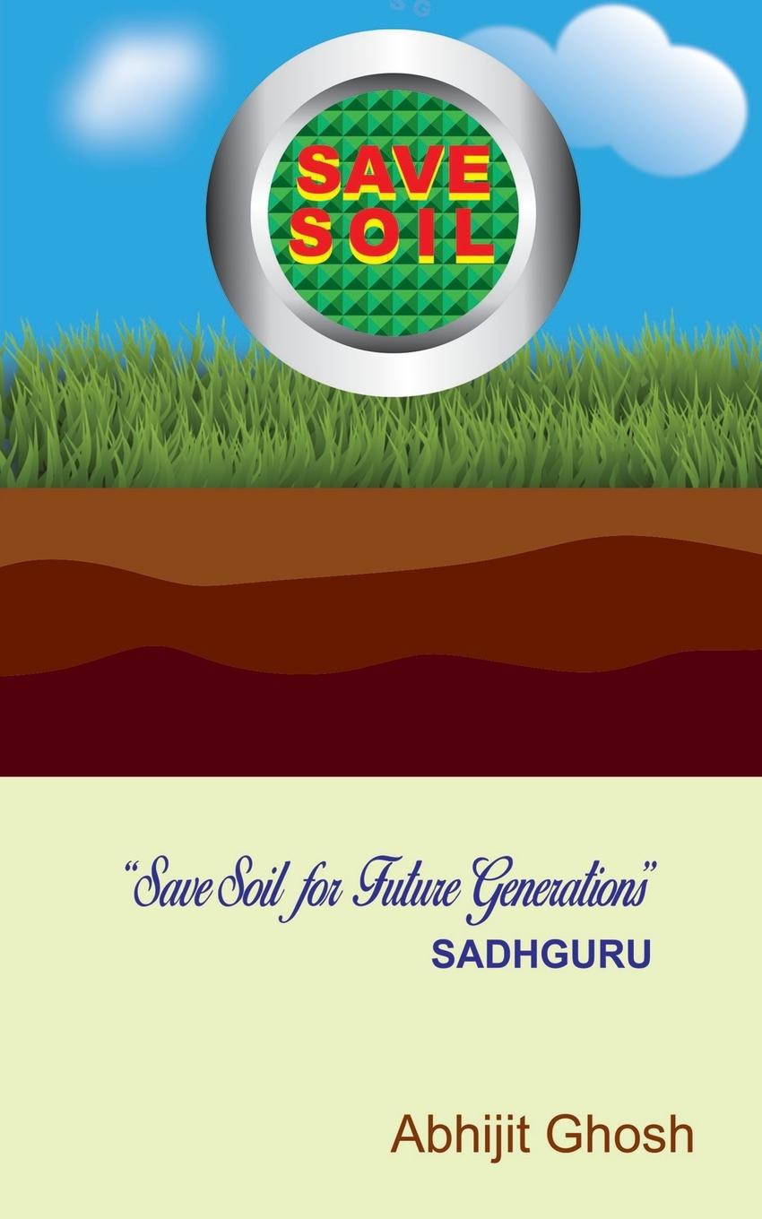 Book Save Soil Abhijit Ghosh