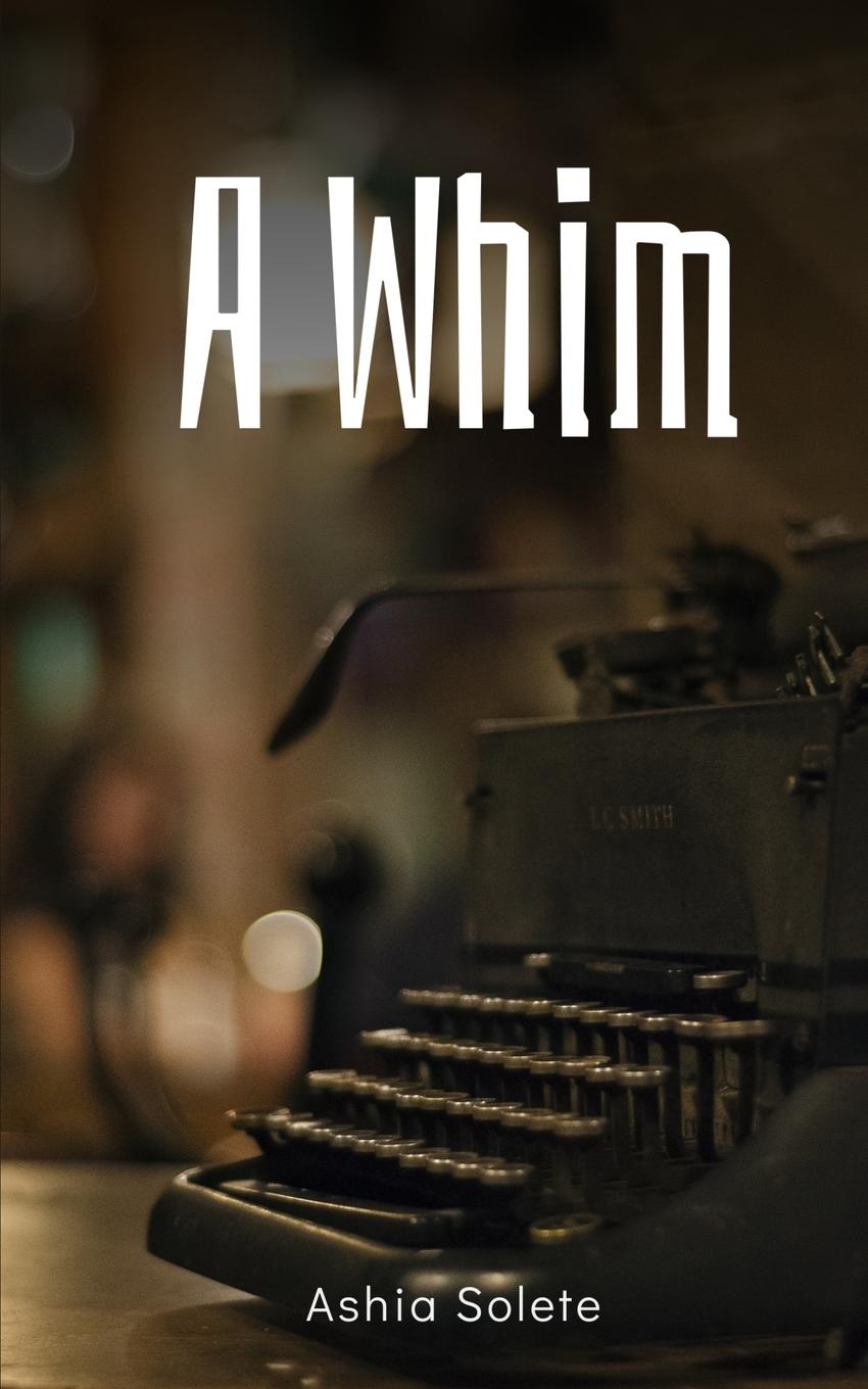 Knjiga A Whim Ashia Solete