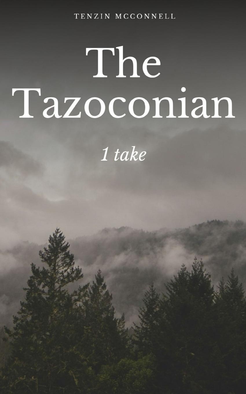 Knjiga The Tazoconian - 1 take. Tenzin McConnell