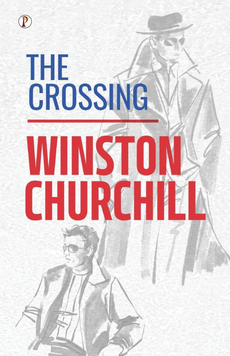 Knjiga The Crossing Winston Churchill