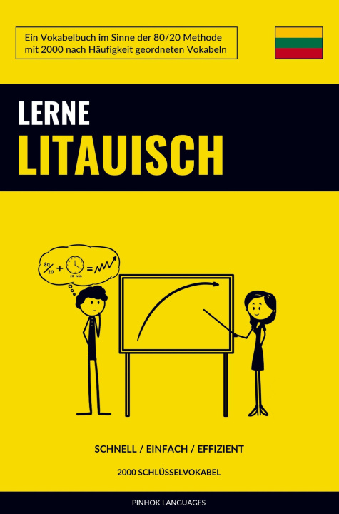 Kniha Lerne Litauisch - Schnell / Einfach / Effizient 