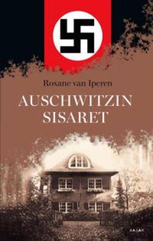 Knjiga Auschwitzin sisaret Roxane van Iperen