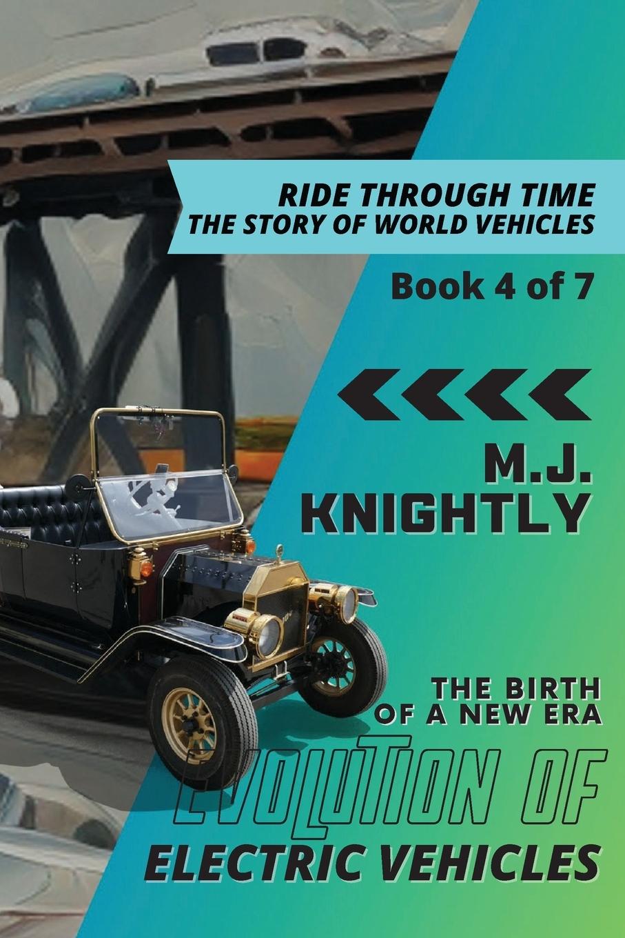 Knjiga Evolution of Electric Vehicles M.J. Knightly