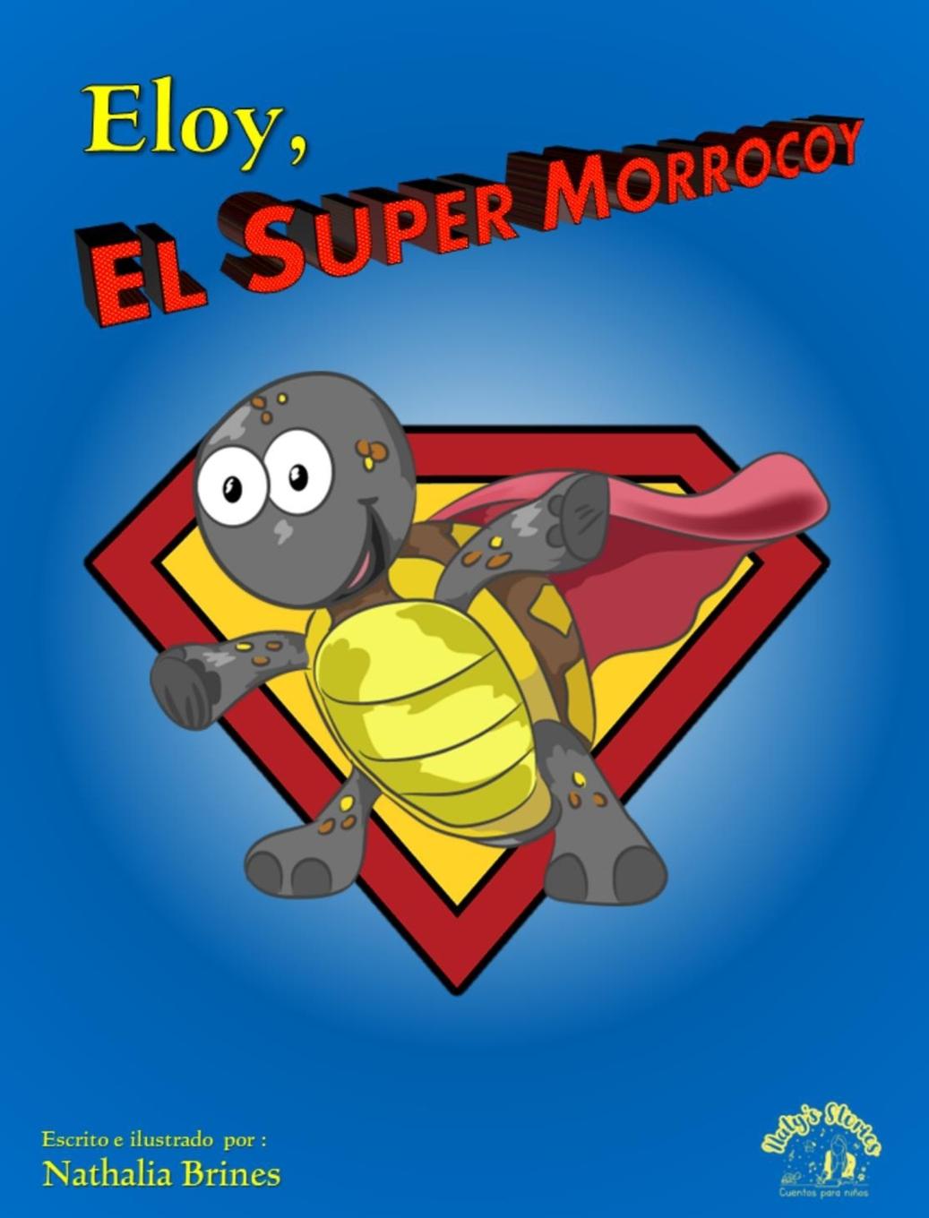 Carte Eloy, el super morrocoy Nathalia Brines