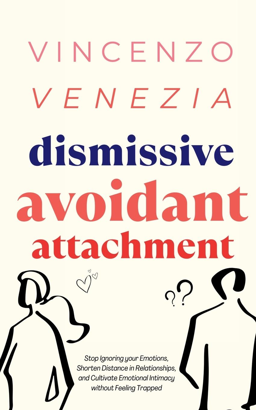 Kniha Dismissive Avoidant Attachment 