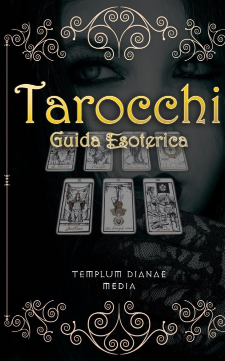 Kniha Tarocchi Guida Esoterica 