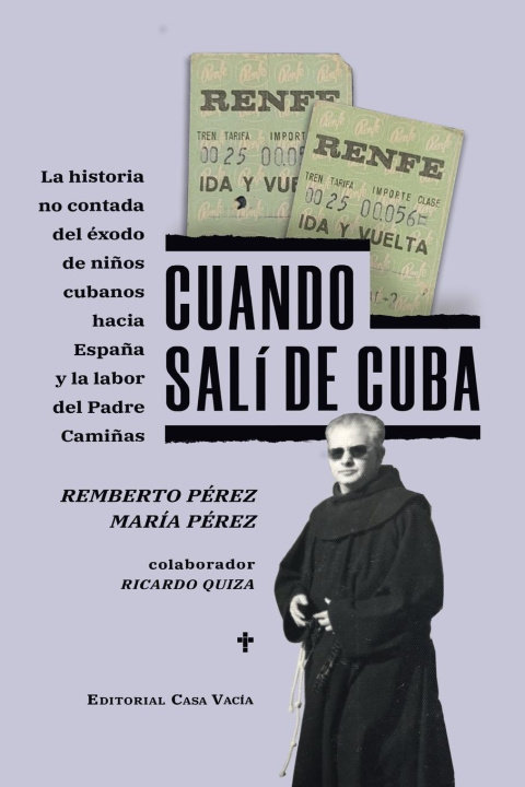 Knjiga Cuando salí de Cuba Remberto Pérez / María Pérez