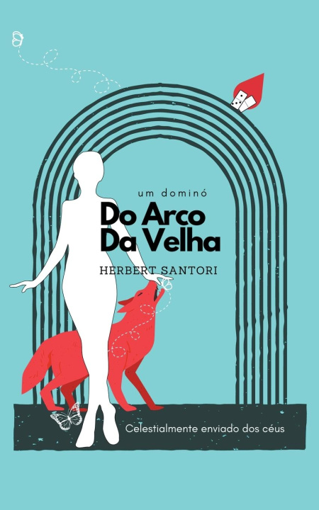 Knjiga Do Arco da Velha Herbert Santori