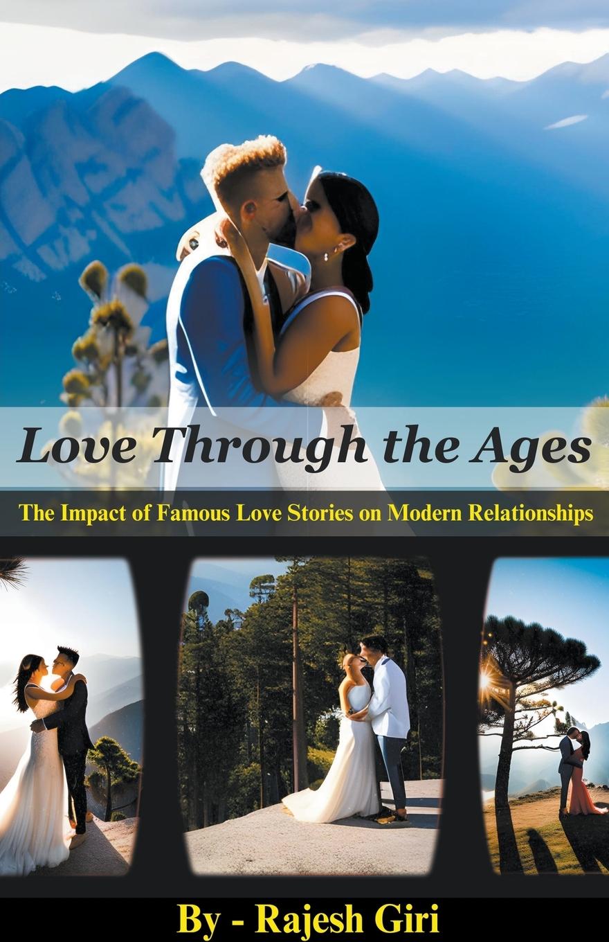 Libro Love Through the Ages Rajesh Giri
