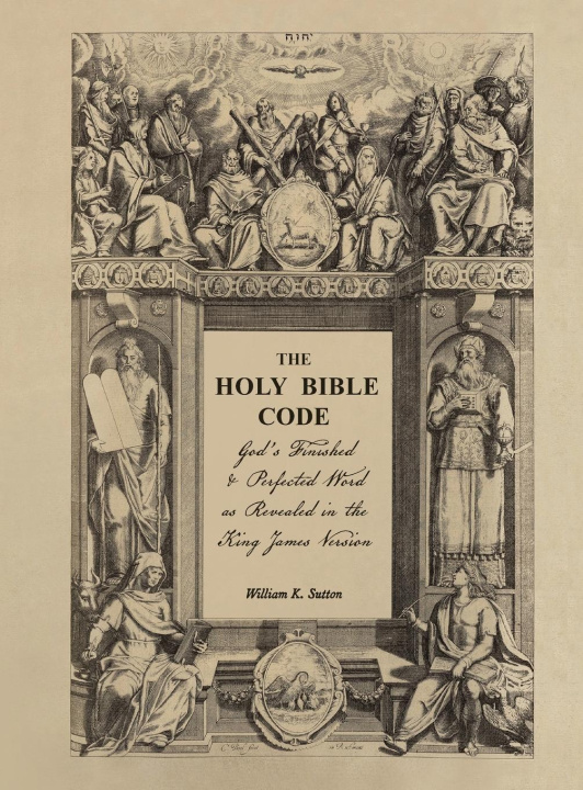 Knjiga The Holy Bible Code William K Sutton