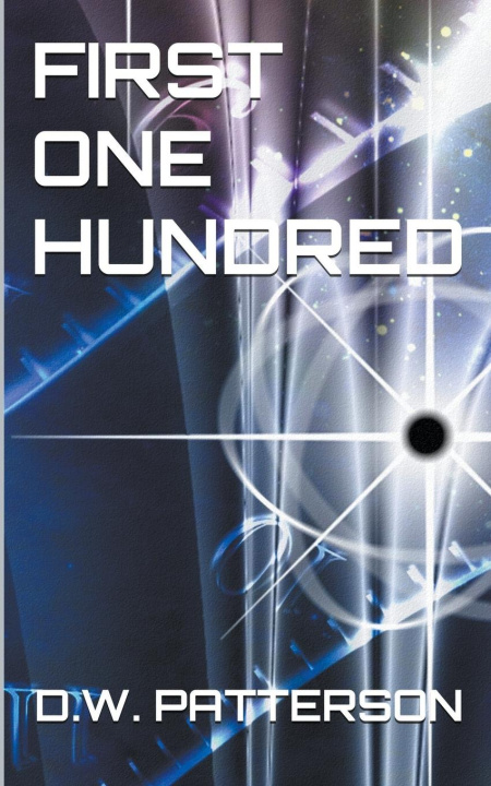 Book First One Hundred D.W. Patterson