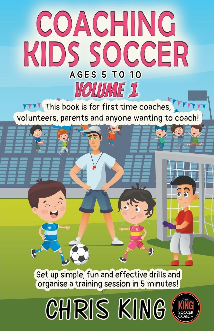 Carte Coaching Kids Soccer - Ages 5 to 10 - Volume 1 