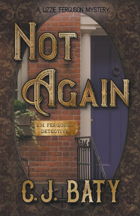 Knjiga Not Again C.J. Baty