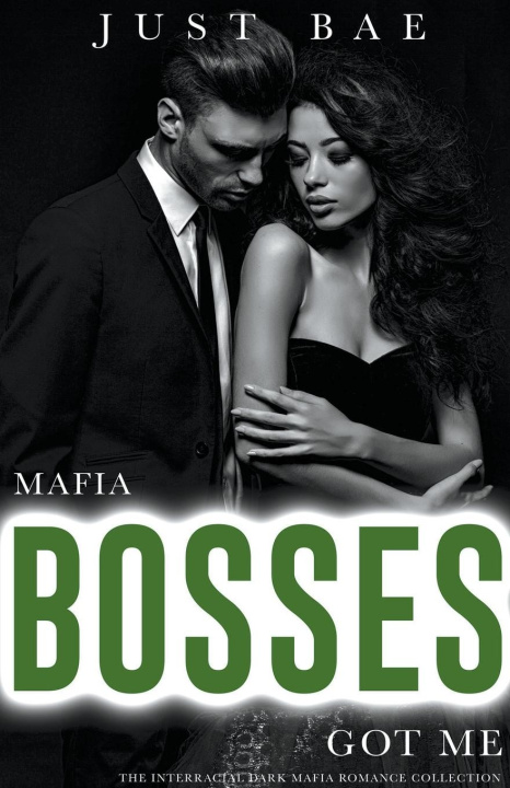 Könyv Mafia Bosses Got Me 