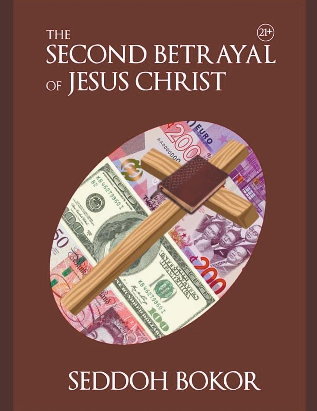 Carte The Second Betrayal of Jesus Christ 