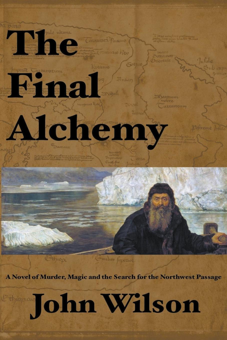 Book The Final Alchemy John Wilson