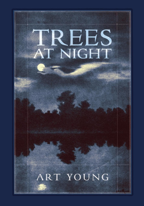 Könyv Trees at Night Art Young