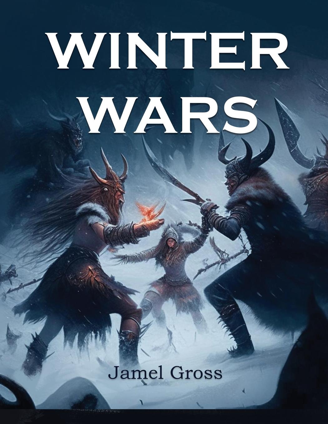 Book Winter Wars Jamel Gross