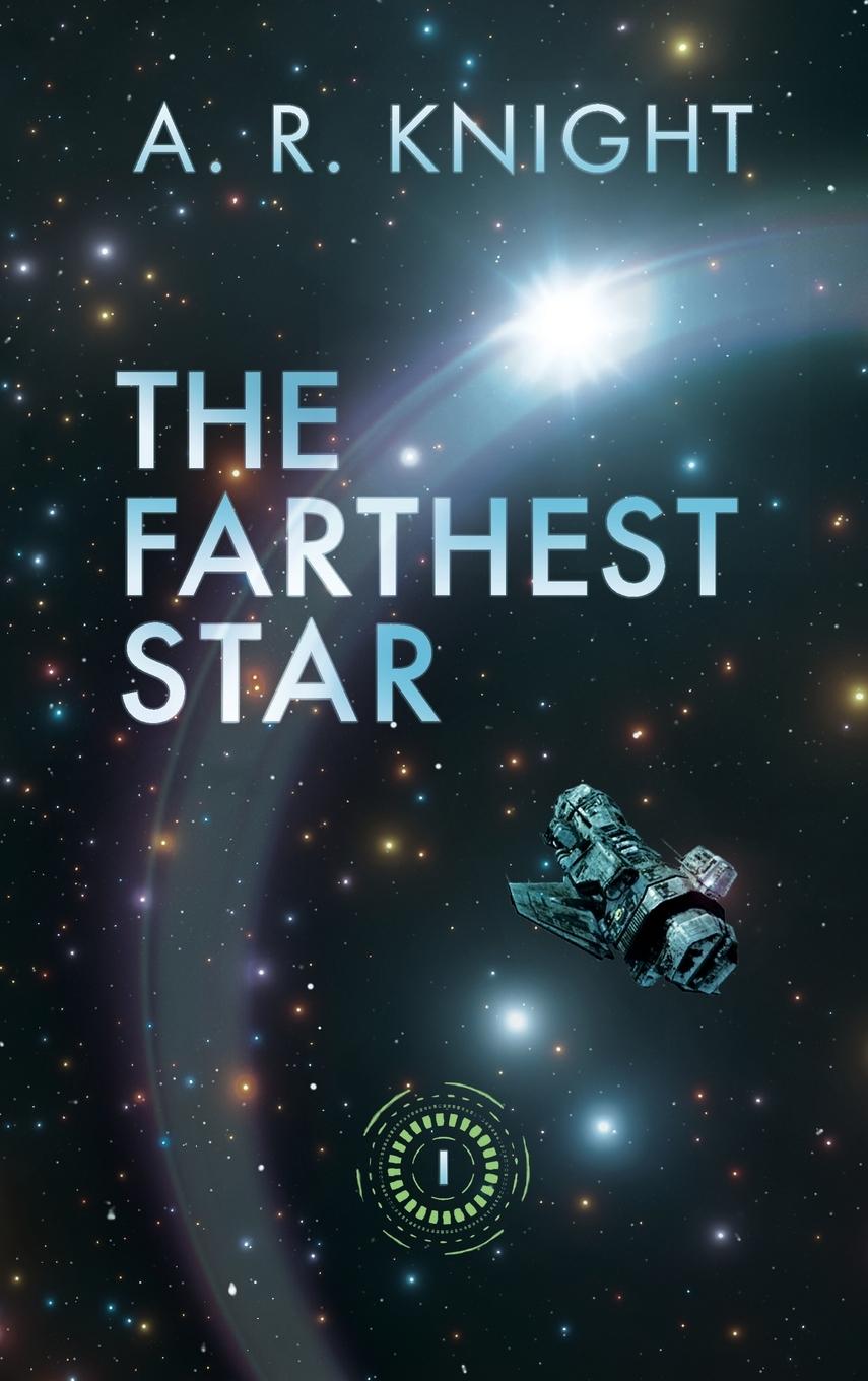 Book The Farthest Star A.R. Knight