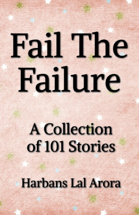 Książka Fail The Failure Harbans Lal