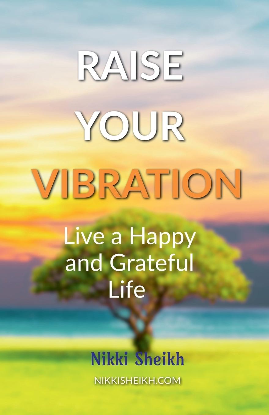 Carte Raise Your Vibration Nikki Sheikh