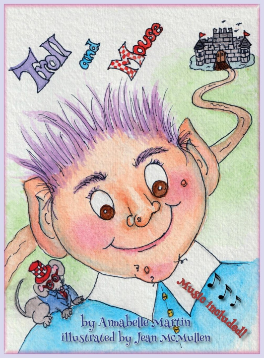 Knjiga Troll and Mouse Ann Martin