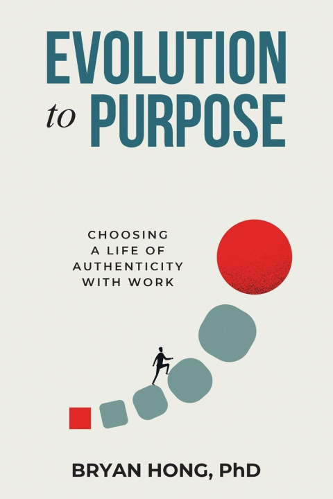 Knjiga Evolution to Purpose Bryan Hong