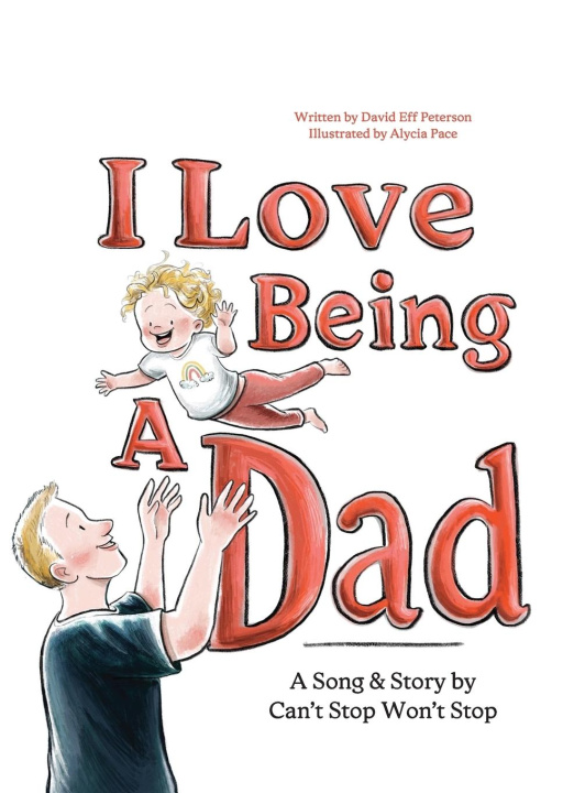 Book I Love Being A Dad David Peterson