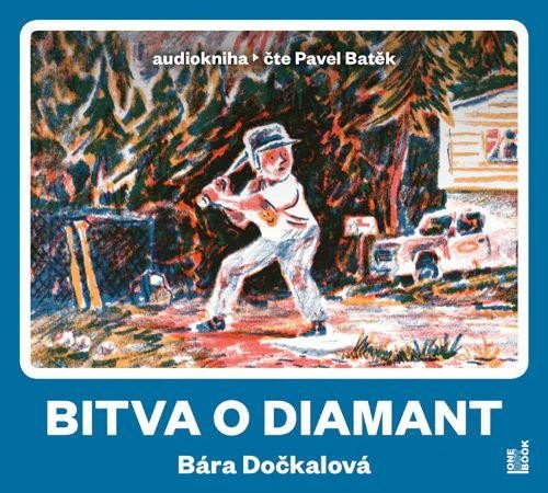 Audio Bitva o diamant - CDmp3 (Čte Pavel Batěk) Bára Dočkalová