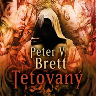 Audio Tetovaný Peter V. Brett