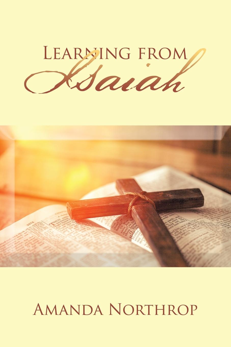 Knjiga Learning from Isaiah Amanda Northrop
