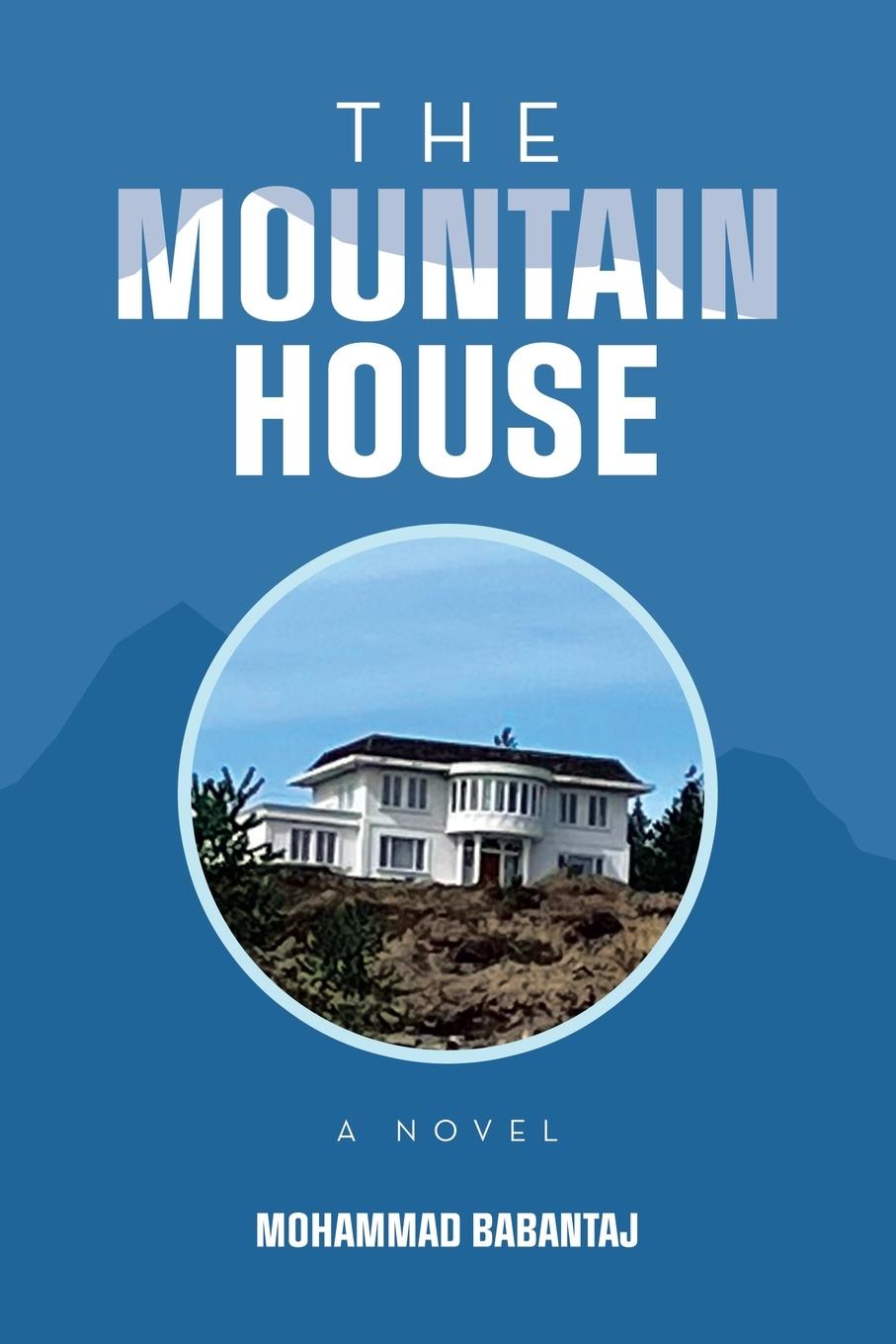 Knjiga The Mountain House Mohammad Babantaj
