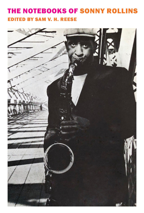 Buch The Notebooks of Sonny Rollins Sam V. H. Reese