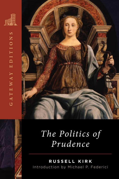 Kniha The Politics of Prudence Michael P. Federici