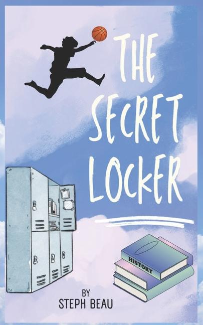 Knjiga The Secret Locker: Bouncing Through Time Steph Beau