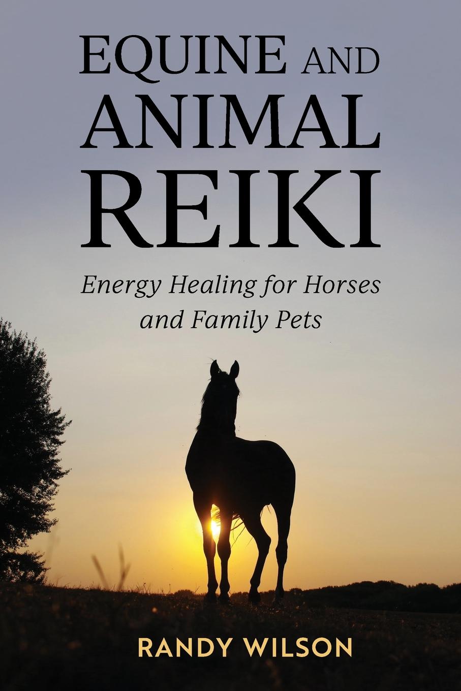 Könyv Equine and Animal Reiki 
