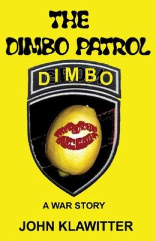 Buch The Dimbo Patrol John Klawitter