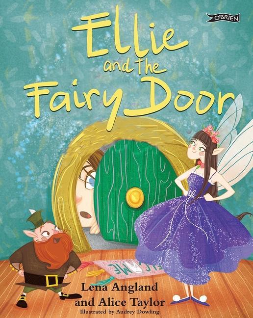 Kniha Ellie and the Fairy Door Alice Taylor