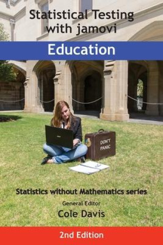 Boek Statistical Testing with jamovi Education: Second Edition Cole Davis