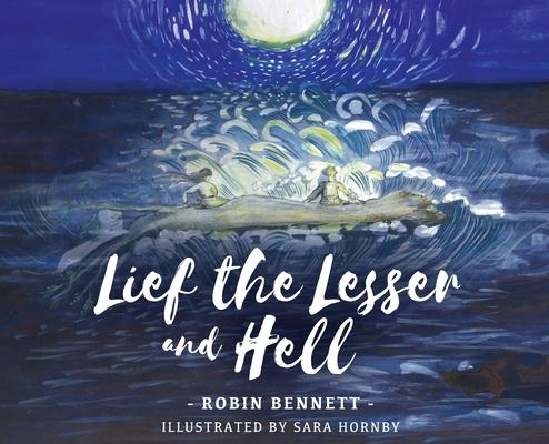 Knjiga Lief the Lesser and Hell Sara Hornby