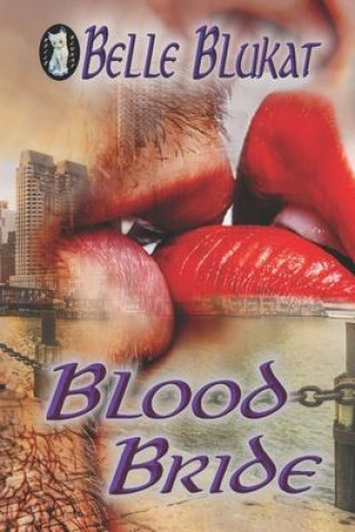Buch Blood Bride Belle Blukat
