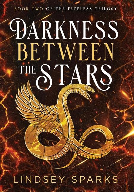 Kniha Darkness Between the Stars: An Egyptian Mythology Time Travel Romance 